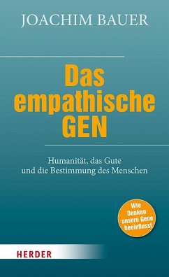 Das empathische Gen von Herder, Freiburg